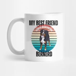 Best Friend  Bernese Mountain Dog Mug